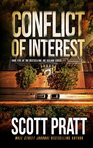 Conflict of Interest (Joe Dillard Series, Band 5) von CreateSpace Independent Publishing Platform